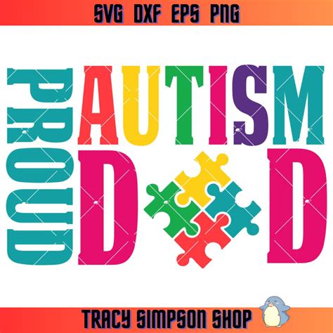 Proud Autism Dad Svg Inspire Uplift