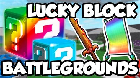 Lucky Blocks Lucky Block Battlegrounds Roblox Roblox Lucky