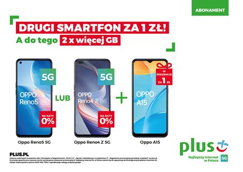 Wyj Tkowa Wiosenna Promocja W Plusie Drugi Smartfon Za Z Oraz X