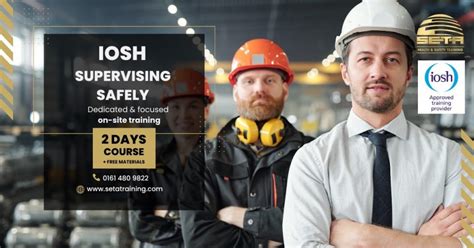 Supervising Safely Iosh Certificated Training Seta Training Courses Gold Nebosh Iosh