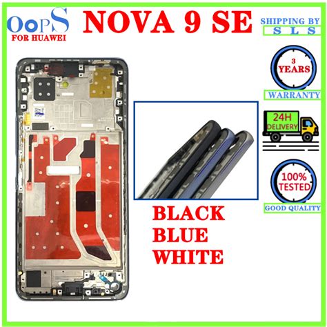 For HUAWEI Nova 9 SE 9SE LCD Front Middle Frame Plate Bezel Back Battery Cover Door Housing Lens ...