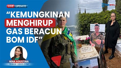 Wanita Israel Sebut Anaknya Tewas Karena Diracun Oleh Pasukan Idf Saat