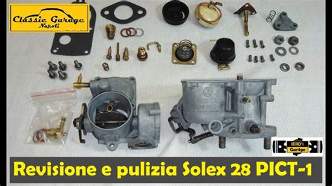 Volkswagen Maggiolino 1200 Revisione E Pulizia Del Carburatore Solex