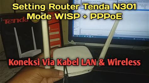 Cara Setting Tenda N301 Mode PPPoE YouTube