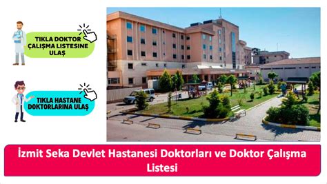 Zmit Seka Devlet Hastanesi Doktorlar Ve Doktor Al Ma Listesi