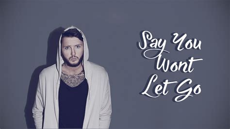 【歌曲 翻譯字幕mv】james Arthur Say You Won T Let Go 永不放手 中文歌詞翻譯 Psycho 西洋咖