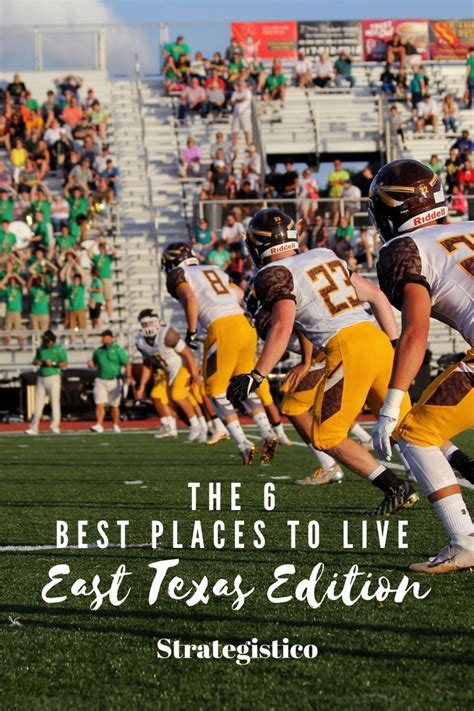 The 6 Best Places To Live In East Texas Best Places To Live Places