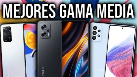 Mejores Celulares Gama Media 2023 Que Celular Comprar Celulares Recomendados Calidad Precio