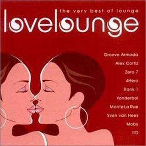 Love Lounge Various Artists Cd Album Muziek Bol