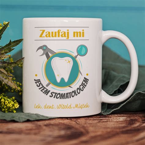 Jestem Stomatologiem Personalizowany Kubek Mygiftdna Pl