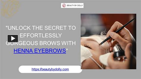 Ppt Unlock The Secret To Effortlessly Gorgeous Brows With Henna