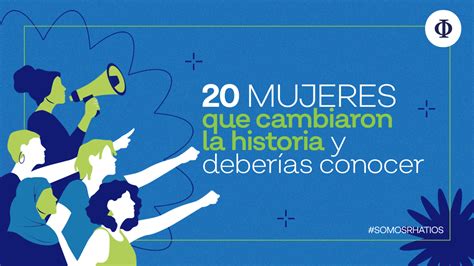 20 Mujeres Que Cambiaron La Historia Y Deberias Conocer