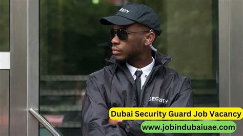 Security Guard Job Vacancy In Dubai Grab Your Dream Jobs 2024