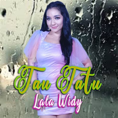 Tau Tatu Feat Om New Primadona YouTube Music