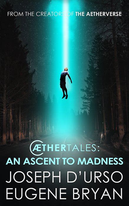 Aethertales 7 An Ascent To Madness — Joseph Joey Durso