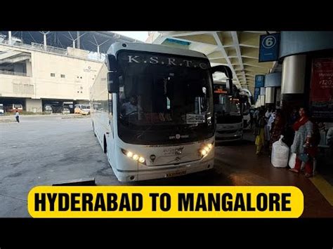 Hyderabad To Mangalore Volvo KSRTC AMBAARI Bus Journey YouTube