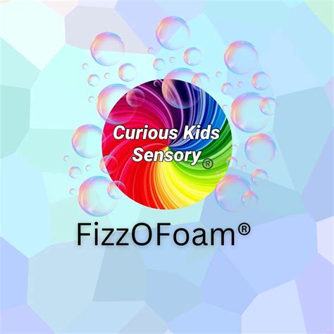 discover  magic  fizzy play  fizzofoam curious kids sensory