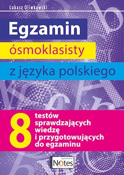 Egzamin ósmoklasisty z języka polskiego 2023