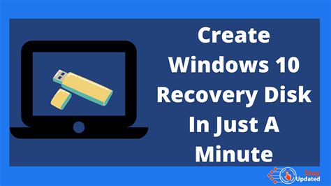 How To Create Windows Recovery Disk In Just A Minute