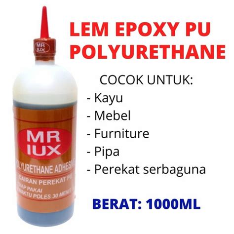 Jual Lem Epoxy Pu Polyurethane Mr Lux Kemasan Kg Per Botol Kota