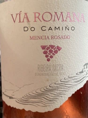 V A Romana Do Cami O Mencia Rosado Vivino Us