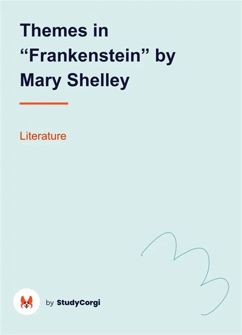 Themes in "Frankenstein" by Mary Shelley | Free Essay Example