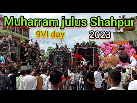 Muharram Julus Shahpur Daltonganj Vi Julus Shahpur Juloos