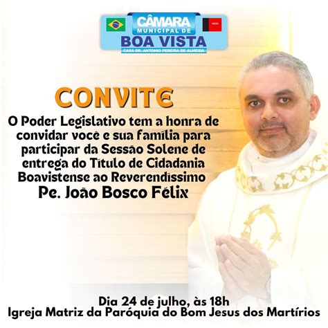 Convite Sessão Solene 24 07 2022 Câmara Municipal de Boa Vista