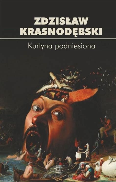 Kurtyna Podniesiona Ksi Ka Literatura Popularnonaukowa Ceny I