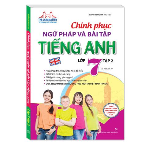 Mua Sách Chinh phục ngữ pháp và bài tập tiếng Anh lớp 7 Tập 2 tái