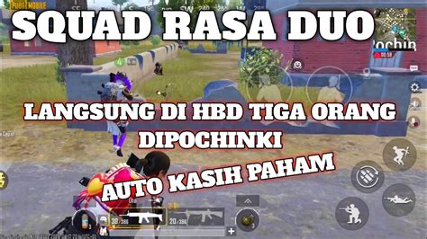 Teman Knock Kena Hbd Tiga Orang Langsung Kasih Paham Musuhnya Pubg