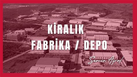 Kocaeli Dilovası KOBİ OSBde Sıfır Kiralık Fabrika Depo YouTube