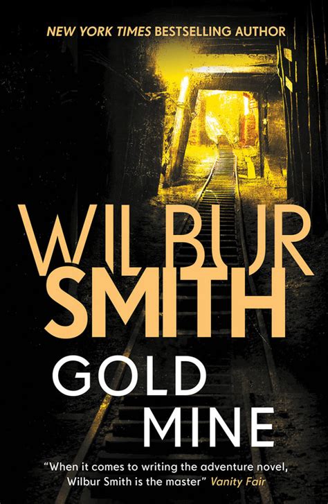 Gold Mine Wilbur Smith