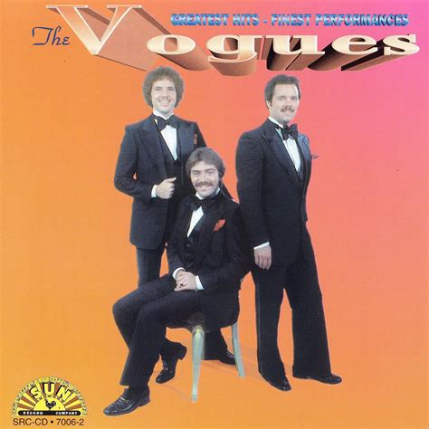 Greatest Hits - Finest Performances | The Vogues