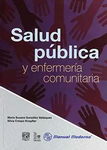 SALUD PUBLICA Y ENFERMERIA COMUNITARIA Book Online Z Library