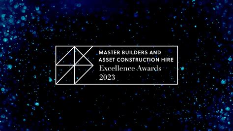 2023 Master Builders And Asset Construction Hire Excellence Awards