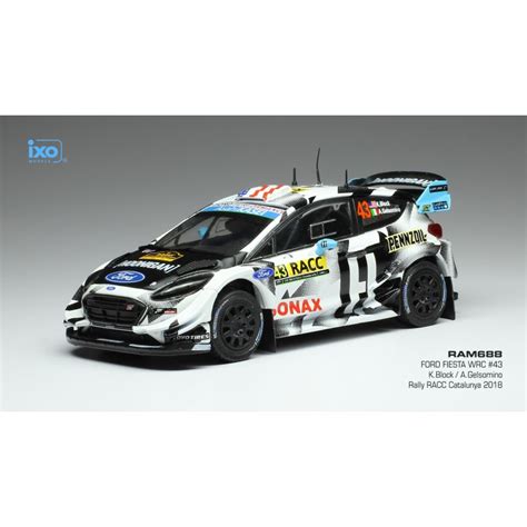 Ford Fiesta WRC 43 Rallye De Catalogne 2018 Block Gelsomino IXO RAM688