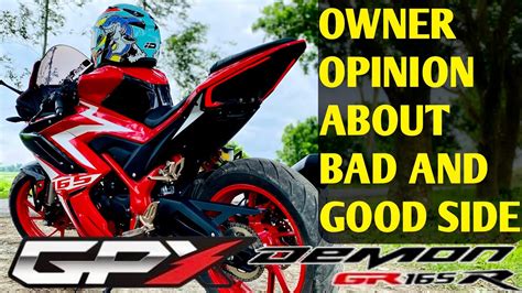 Gpx Demon Gr R Owner Opinion About Bad And Good Side Honest