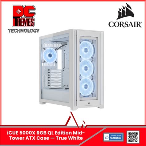 Icue X Rgb Ql Edition Mid Tower Atx Case True White Shopee