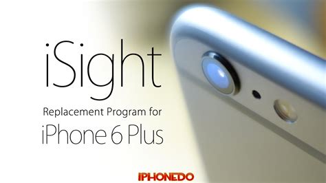 Isight Camera Replacement Program For Iphone 6 Plus — Details