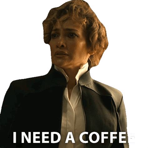 I Need A Coffee Jennifer Lopez Sticker I Need A Coffee Jennifer Lopez