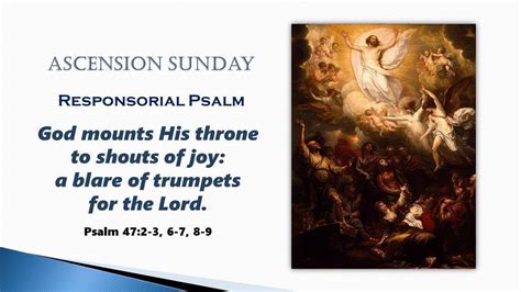 PSALM 47 God Mounts His Throne To Shouts Of Joy A Blare Of Trumpets