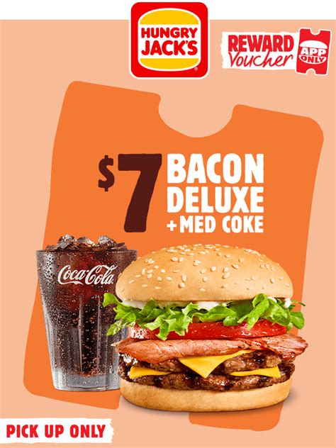 DEAL Hungry Jack S 7 Bacon Deluxe Medium Coke Via App Until 20