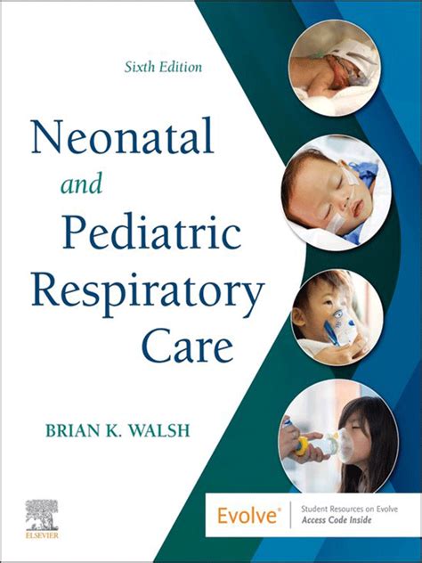 Neonatal And Pediatric Respiratory Care 6th Edition Vasiliadis