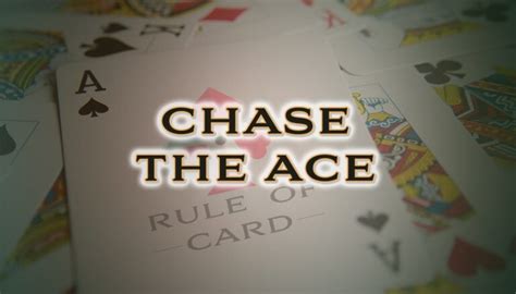 How To Play Chase The Ace: A Comprehensive Guide