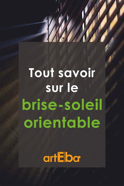 Conseils Avant D Acheter Un Brise Soleil Orientable Dimensions Outdoor