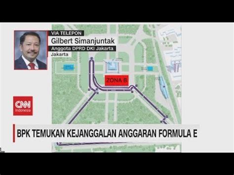 BPK Temukan Kejanggalan Anggaran Formula E YouTube