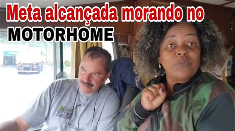 A Volta Pra Casa Depois De Tr S Meses Morando No Motorhome Ep