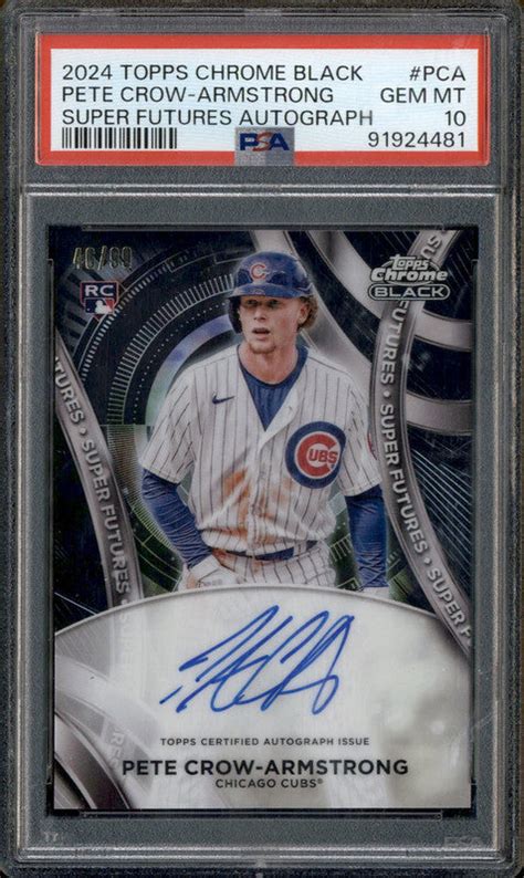 2024 Topps Chrome Black Futures Rookie Auto Pete Crow Armstrong RC 99