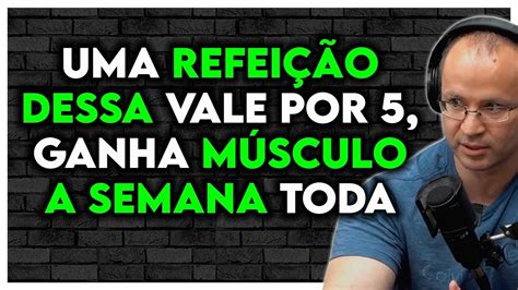 Refei Es Secretas Para Ganhar Massa Muscular Que Multiplicam Sua